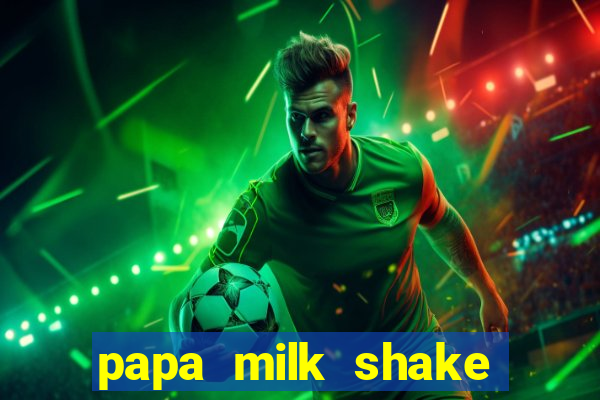 papa milk shake click jogos